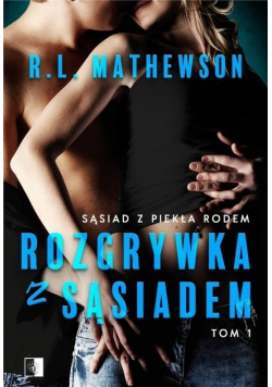 Sąsiad z piekła rodem Tom 1 Rozgrywka z sąsiadem