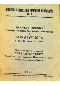 Manifest lipcowy Polskiego Komitetu Wyzwolenia Narodowego i Konstytucja z dnia 17 marca 1921 roku 1945 r.