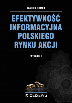 Efektywność informacyjna polskiego rynku akcji w.2