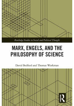 Marx, Engels and the Philosophy of Science