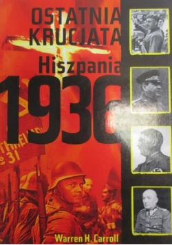 Ostatnia Krucjata Hiszpania 1936