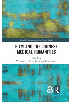 Film and the Chinese Medical Humanities