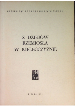 Z dziejów rzemiosła w Kielecczyźnie