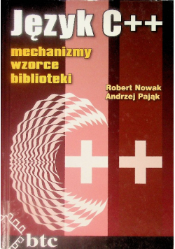 Język C++  mechanizmy wzorce biblioteki