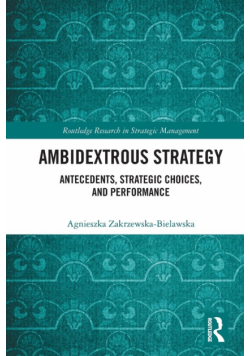 Ambidextrous Strategy