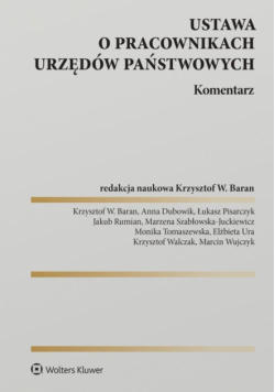 Ustawa o pracownikach urzędów państwowych. Komentarz