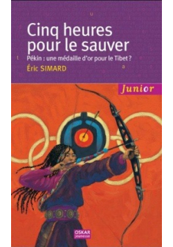 Cinq heures pour le sauver