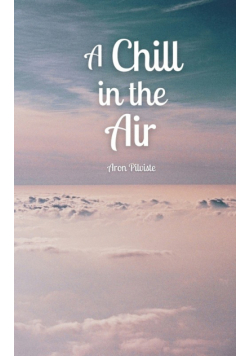 A Chill in the Air
