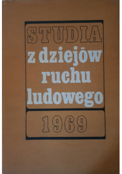 Studia z dziejów ruchu ludowego 1969