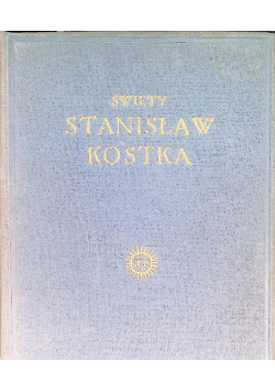 Św. Stanisław Kostka, 1928r.