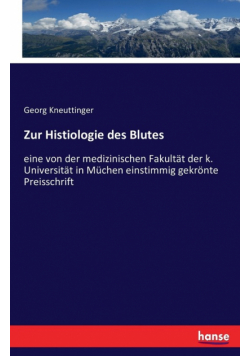 Zur Histiologie des Blutes