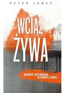 Wciąż żywa Wydanie kieszonkowe
