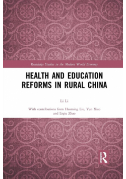 Health and Education Reforms in Rural China