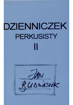 Dzienniczek perkusisty II + Autograf Budziaszeka
