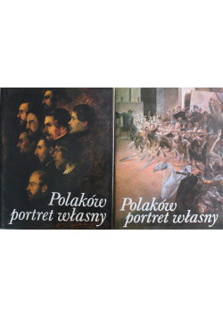 Polaków portret własny tomy od I do II