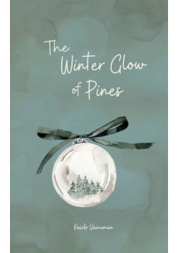 The Winter Glow of Pines