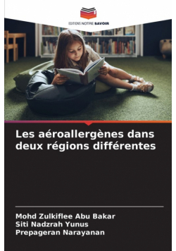 Les aéroallergènes dans deux régions différentes