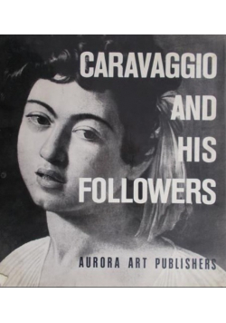 Caravaggio and his followers