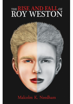The Rise and Fall of Roy Weston