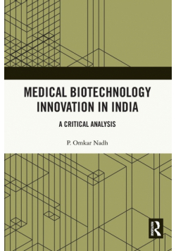 Medical Biotechnology Innovation in India