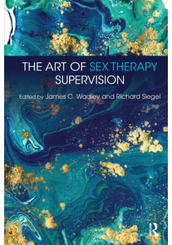 The Art of Sex Therapy Supervision