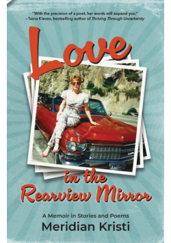 Love in the Rearview Mirror