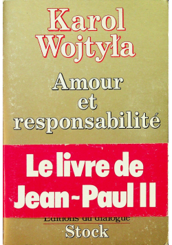Amour et responsabilite