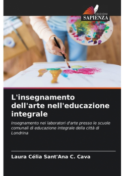L'insegnamento dell'arte nell'educazione integrale