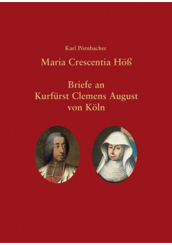 Briefe an Kurfurst Clemens August von Koln