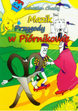 Mazik: Przygody w Piórnikowie