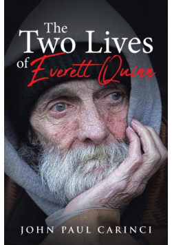 The Two Lives of Everett Quinn
