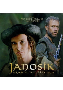 Janosik: Prawdziwa historia