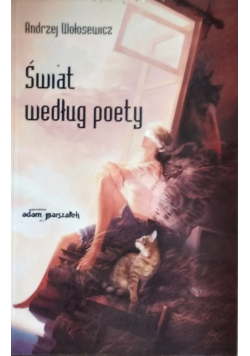 Świat według poety