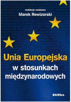 Unia Europejska w stosunkach międzynarodowych