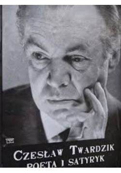 Czesław Twardzik Poeta i Satyryk