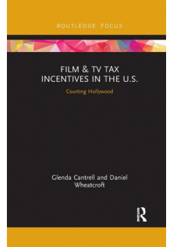 Film & TV Tax Incentives in the U.S.