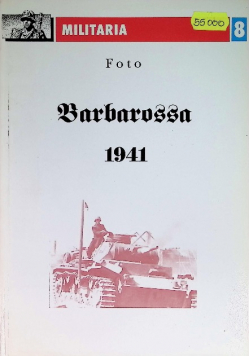Militaria 8 Barbarossa 1941