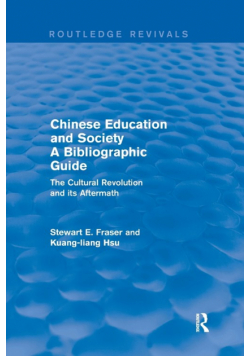 Chinese Education and Society A Bibliographic Guide