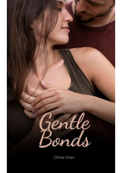 Gentle Bonds