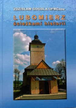 Lubomierz ścieżkami historii