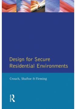 Design for Secure Residential Environments