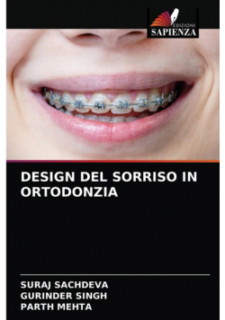 Design Del Sorriso In Ortodonzia