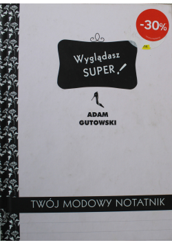 Twój modowy notatnik