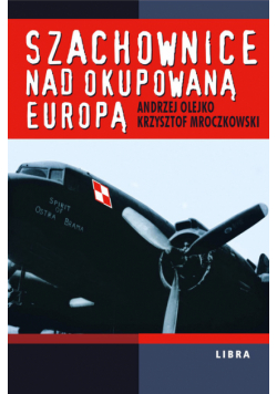 Szachownice nad okupowaną Europą