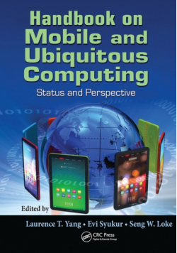 Handbook on Mobile and Ubiquitous Computing