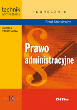 R. - Prawo administracyjne: Podręcznik