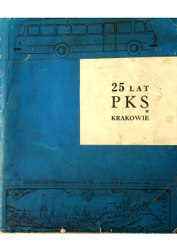 25 lat PKS w Krakowie