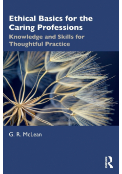 Ethical Basics for the Caring Professions