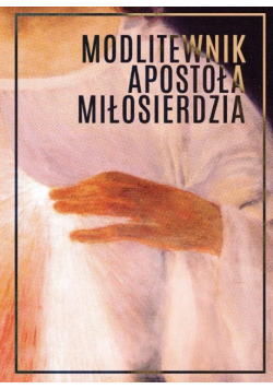 Modlitewnik Apostoła Miłosierdzia BR