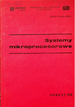 Systemy mikroprocesorowe Zeszyt 29